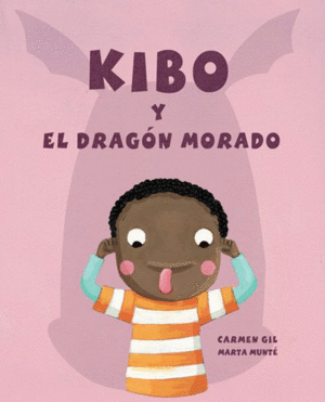 KIBO Y EL DRAGÓN  MORADO