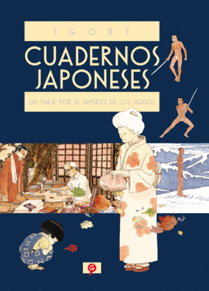 UN CUADERNOS JAPONESES. VIAJE POR EL IMPERIO DE LOS SIGNOS