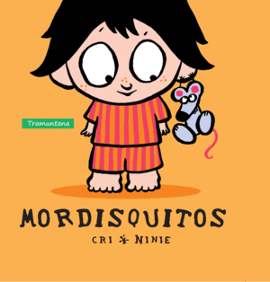 MORDISQUITOS - CRI NINIE