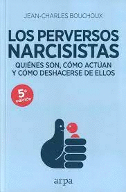 LOS PERVERSOS NARCISISTAS