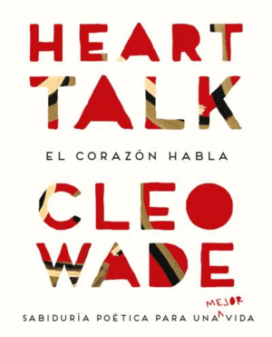 HEART TALK / EL CORAZÓN HABLA