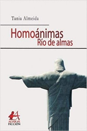 RÍO DE ALMAS. HOMOÁNIMAS