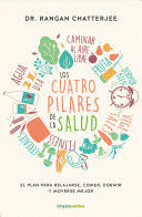 LOS CUATRO PILARES DE LA SALUD