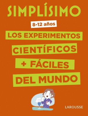 SIMPLÍSIMO: LOS EXPERIMENTOS CIENTIFÍCOS + FÁCILES DEL MUNDO