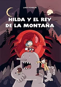 HILDA Y EL REY DE LA MONTAÑA