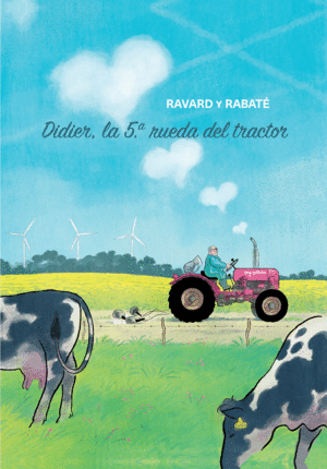 DIDIER: LA QUINTA RUEDA DEL TRACTOR