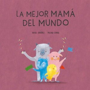 LA MEJOR MAMA DEL MUNDO