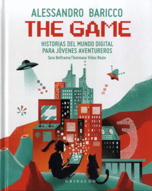 THE GAME: HISTORIAS DEL MUNDO DIGITAL PARA JÓVENES AVENTUREROS