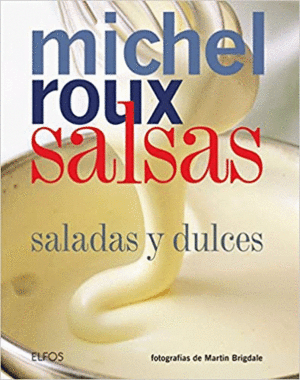 SALSAS: SALADAS Y DULCES