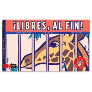 ¡LIBRES, AL FIN!