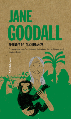 JANE GOODALL: APRENDER DE LOS CHIMPANCÉS