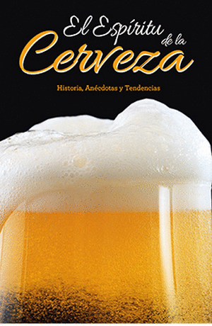 EL ESPÍRITU DE LA CERVEZA