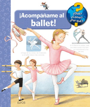 ¡ACOMPÁÑAME AL BALLET!