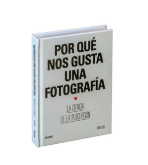 POR QUÉ NOS GUSTA UNA FOTOGRAFÍA