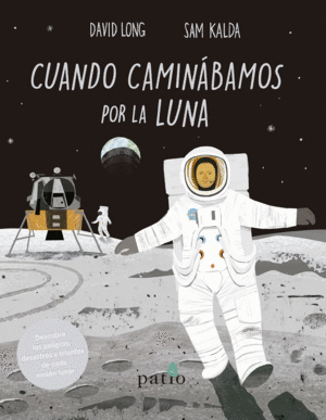 CUANDO CAMINÁBAMOS POR LA LUNA