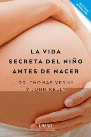 LA VIDA SECRETA DEL NIÑO ANTES DE NACER