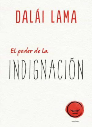 EL PODER DE LA INDIGNACIÒN