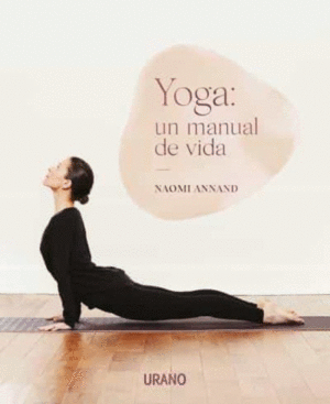 YOGA: UN MANUAL DE VIDA