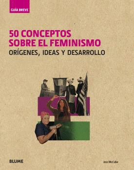 50 CONCEPTOS SOBRE EL FEMINISMO