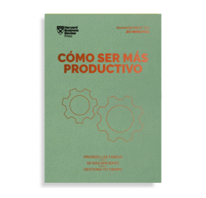 CÓMO SER MÁS PRODUCTIVO