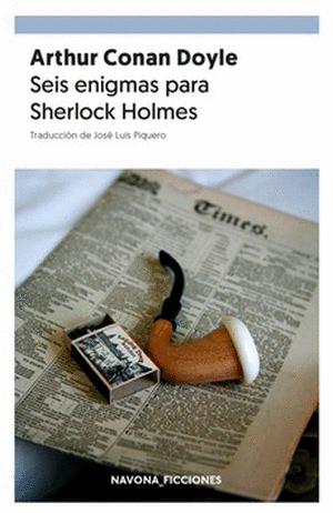 SEIS ENIGMAS PARA SHERLOCK HOLMES