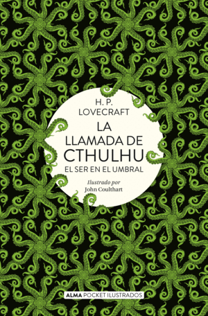 LA LLAMADA CTHULHU / EL SER EN EL UMBRAL