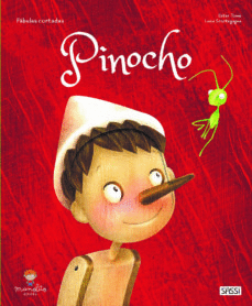 PINOCHO. CUENTOS DE HADAS.