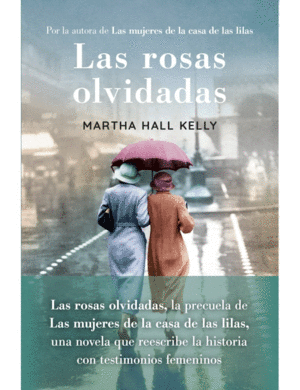 LAS ROSAS OLVIDADAS