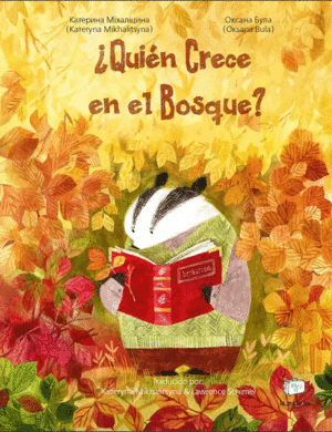 QUIÉN CRECE EN EL BOSQUE?