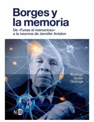 BORGES Y LA MEMORIA