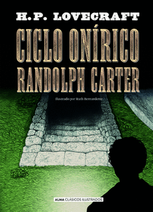 CICLO ONÍRICO RANDOLPH CARTER