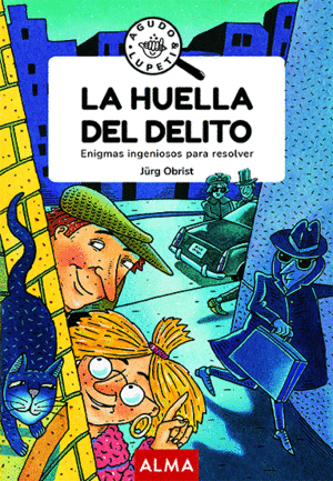 LA HUELLA DEL DELITO