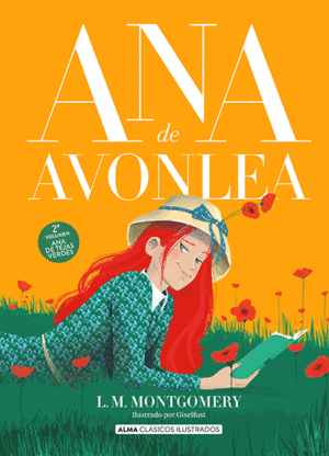 ANA DE AVONLEA (ANA DE TEJAS VERDES 2)