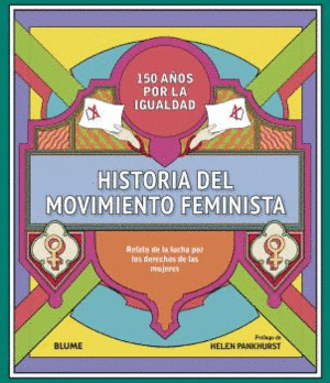 HISTORIA DEL MOVIMIENTO FEMINISTA