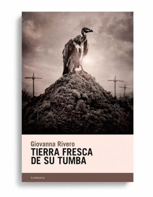 TIERRA FRESCA DE SU TUMBA