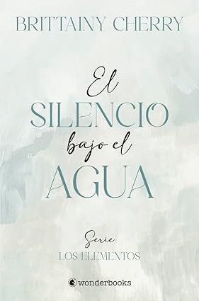 EL SILENCIO BAJO EL AGUA