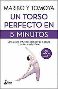 UN TORSO PERFECTO EN 5 MINUTOS