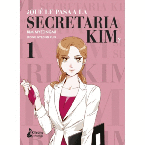 ¿QUÉ LE PASA A LA SECRETARIA KIM? 1