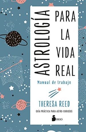 ASTROLOGIA PARA LA VIDA REAL
