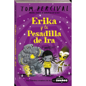 ERIKA Y LA PESADILLA DE IRA