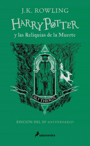 HARRY POTTER Y LAS RELIQUIAS DE LA MUERTE (EDICIÓN SLYTHERIN 20° ANIVERSARIO))