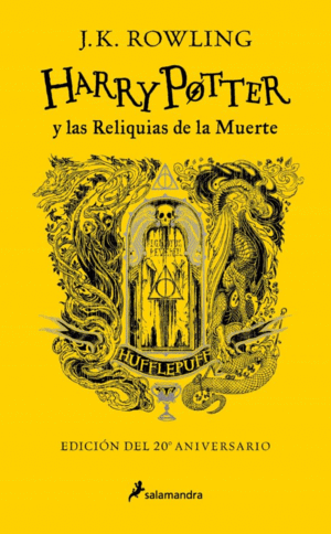 HARRY POTTER Y LAS RELIQUIAS DE LA MUERTE (EDICIÓN HUFFLEPUFF 20° ANIVERSARIO)