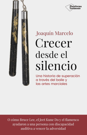 CRECER DESDE EL SILENCIO