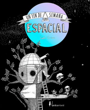 UN FIN DE SEMANA SÚPER-ESPACIAL