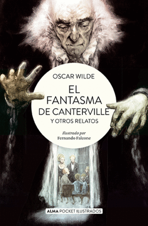 EL FANTASMA DE CANTERVILLE Y OTROS RELATOS