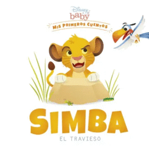 MIS PRIMEROS CUENTOS: SIMBA EL TRAVIESO