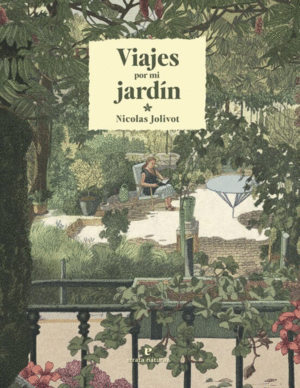 VIAJES POR MI JARDIN