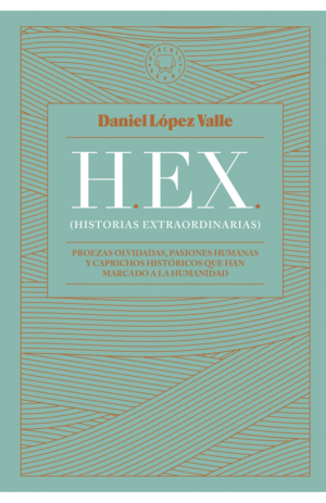 H.E.X. HISTORIAS EXTRAORDINARIAS