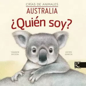 ¿QUIÉN SOY? CRIAS DE ANIMALES AUSTRALIA