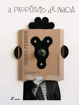 A PROPÓSITO DE NADA